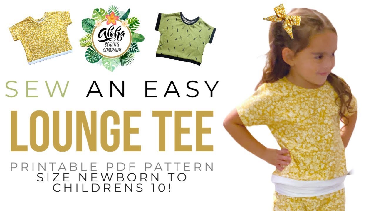 ????How to Sew an EASY Lounge Top Shirt - Baby, Toddlers, & Kids - Printable Sewing Pattern Included!