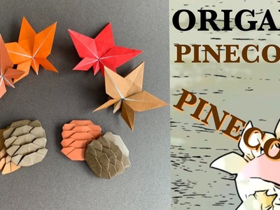 【ORIGAMI PINECONE 】DIY PINECONE | Step by Step Easy Origami Tutorial with Instructions