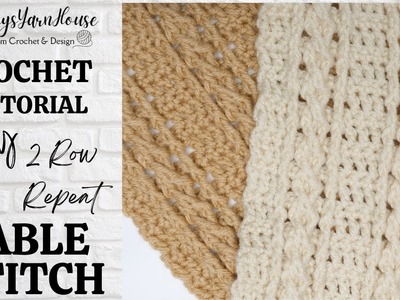 Cable Stitch Crochet Tutorial