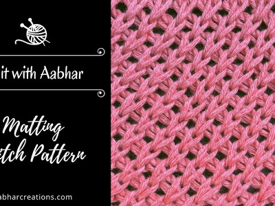 Matting Stitch Knitting Tutorial