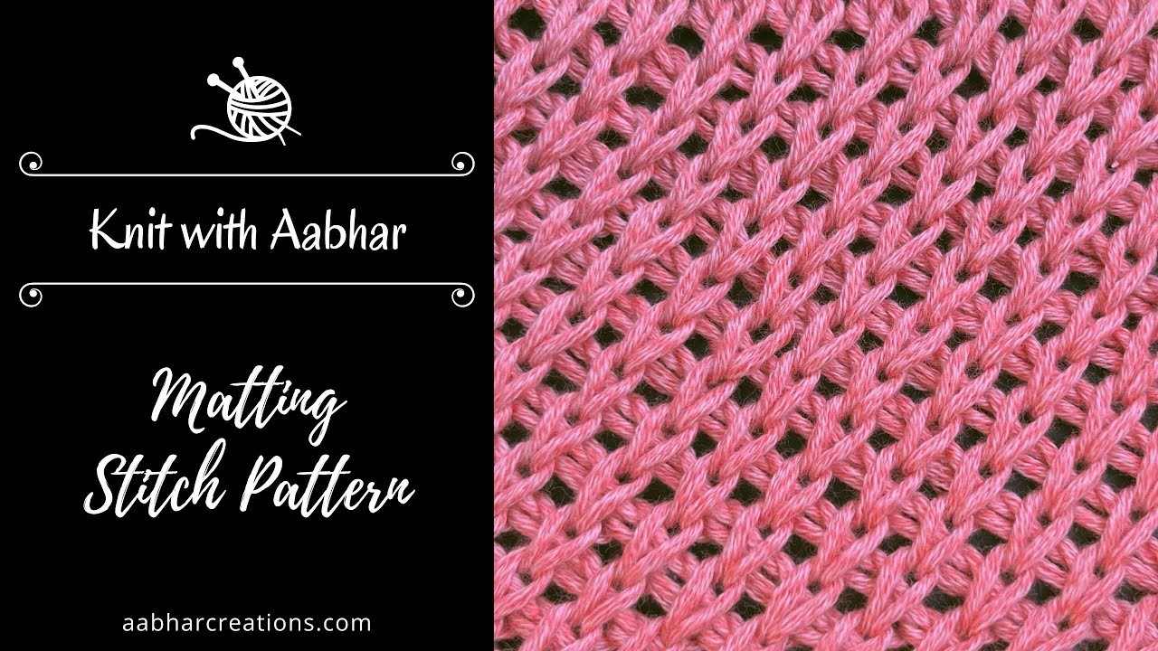 Matting Stitch Knitting Tutorial
