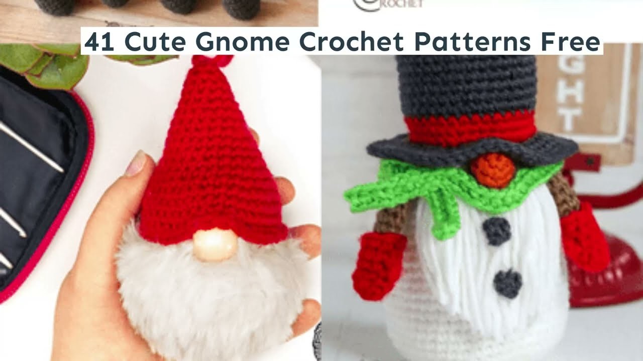 Free 41 Cute Gnome Crochet Patterns