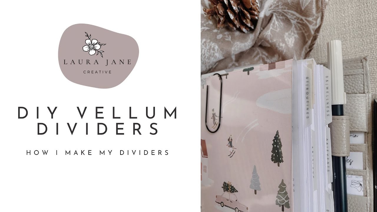 DIY Vellum Dividers | Walkthrough