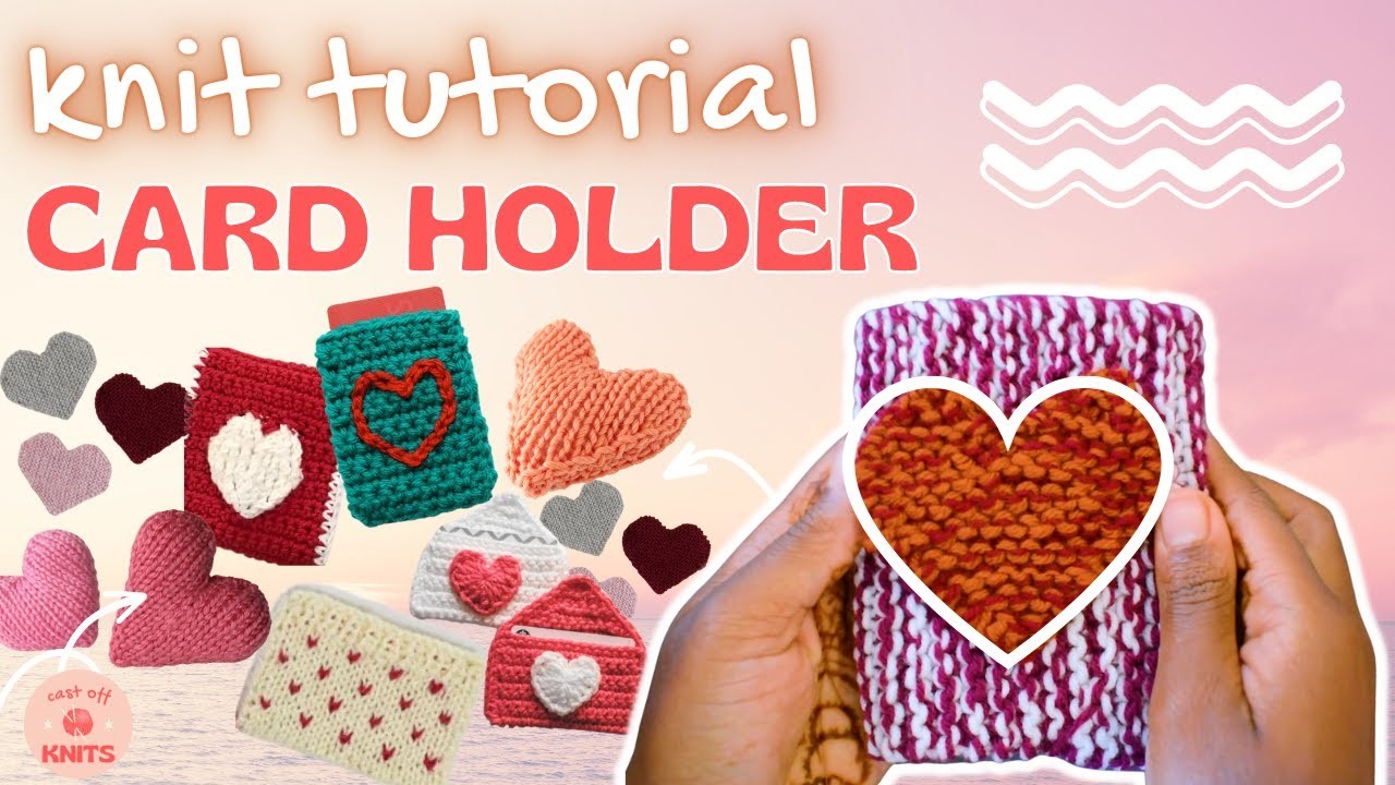 How to knit a super easy card holder that matches any purse! it's fashion
