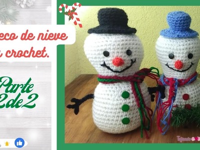 Muñeco de nieve a crochet parte 2  #crochet #tejido #fácil #moda