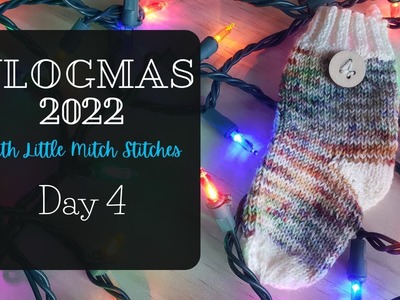Vlogmas Day 4. Preview my ChemKnits Chanukah Sampler Little Mitch Stitches Knitting Podcast