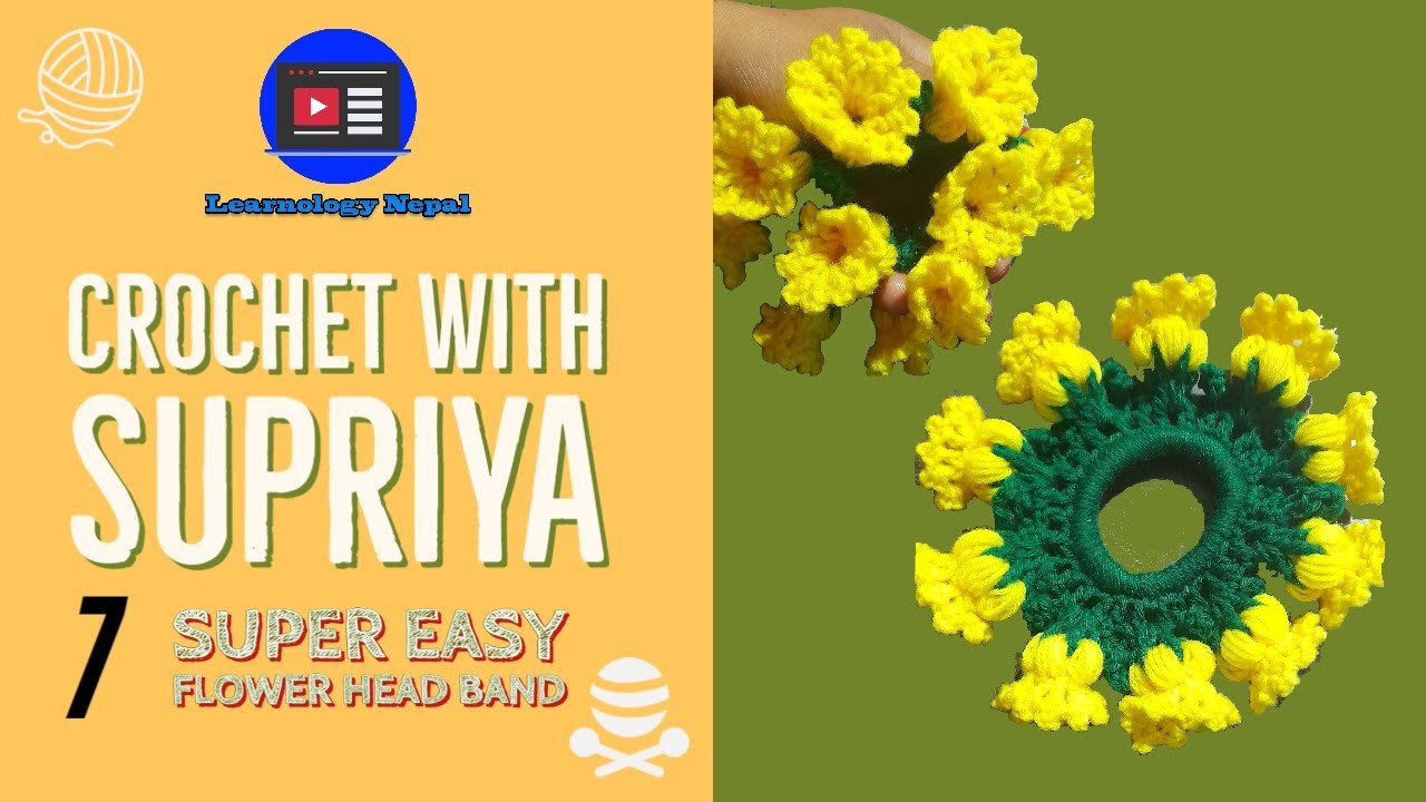 Crocheting Floral Hairband | Crochet with Supriya | Learnology Nepal Exclusive