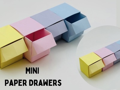 DIY MINI PAPER  DRAWERS. PAPER CRAFT. SMALL ORIGAMI STORAGE BOX DIY. DESK ORGANIZER DRAWER