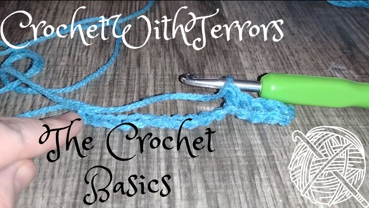 Learn The Crochet Basics!