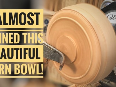 Wood Turning a Yarn Bowl: Rescued From the Jaws of Disaster!
