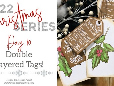 2022 Christmas Series | Day 10 | Maker Forte Stamps | Double Tags! (Tag Making Tutorial)