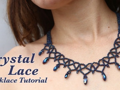 Crystal Lace Beaded Necklace tutorial