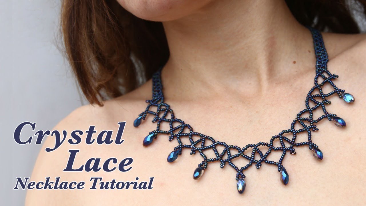 Crystal Lace Beaded Necklace tutorial