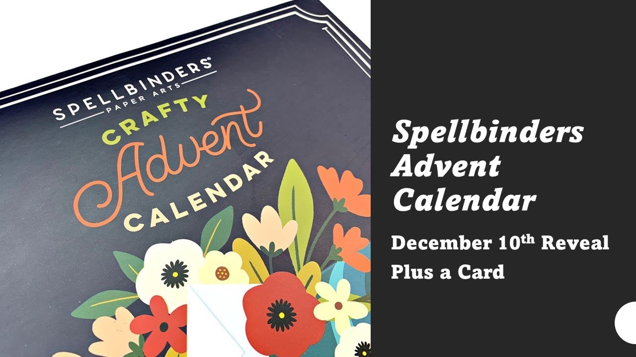 December 10th Reveal and Card | Spellbinders Advent Calendar