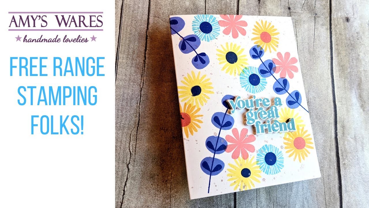 Free range stamping with fun floral stamps! Keep it simple YO! Single layer greeting card!