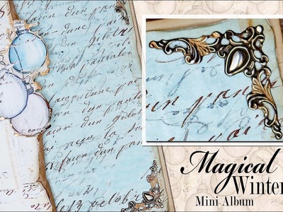 Front Cover Embellishment Ideas ~ Magical Winter Mini Album