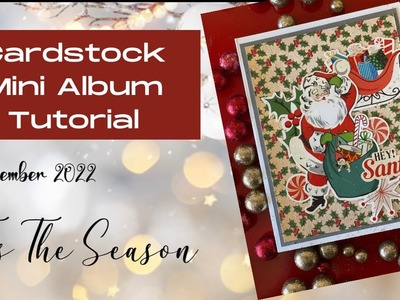 Hey Santa • Compact Card Mini Album Tutorial • Tis The Season Hop!