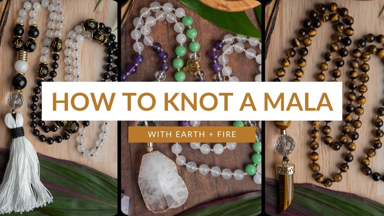 How To Knot a Mala