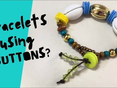 How to Make Bracelet with Buttons