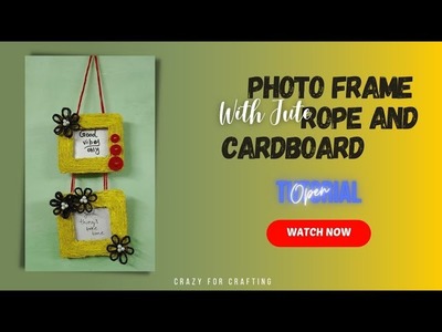 How to make Wall Hangings photo frame with jute rope and cardboard | Diy photo frame