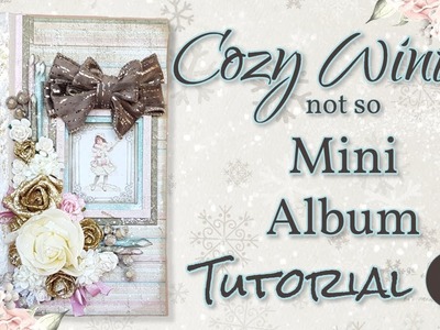 Tutorial 1  Cozy Winter not so Mini Album