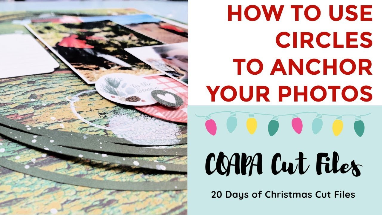 Using Circles to Anchor Your Photos | COAPA 20 Day of Christmas Day 4