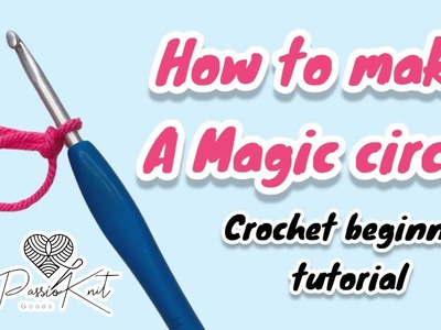 How to do a Magic Circle | Beginner Crochet Tutorials