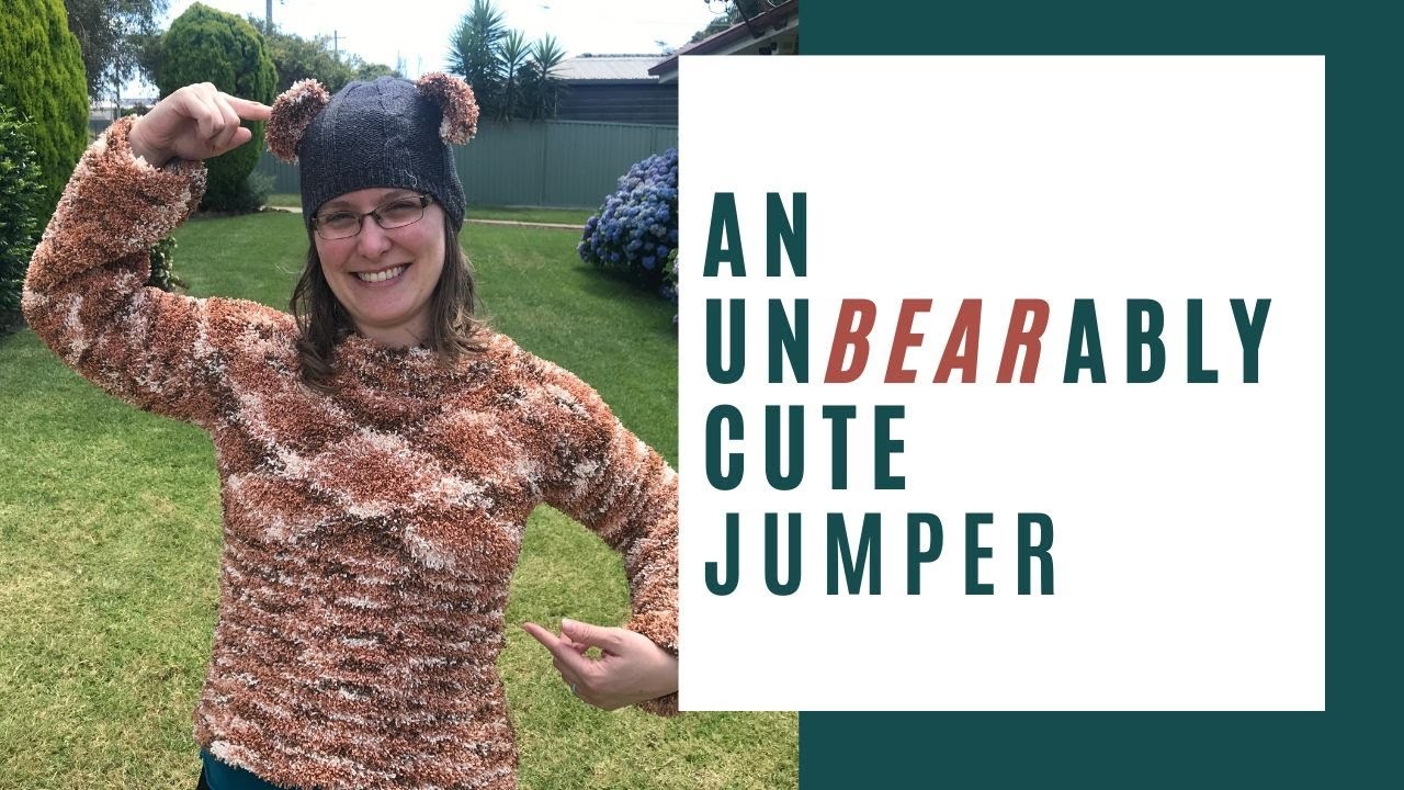 I knit myself a bear jumper to go with my bear beanie