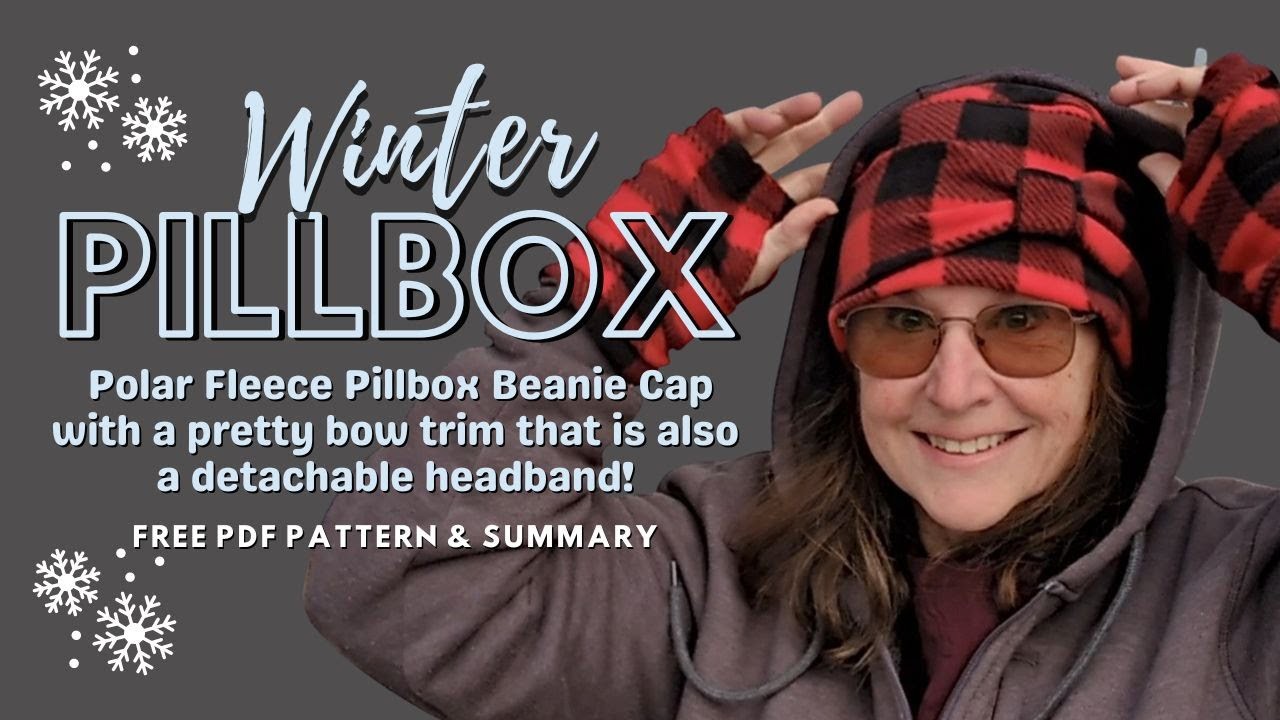 Learn how to make a Fabulous Polar Fleece Pillbox Beanie Cap Hat with Bow Headband. Two hats in one!