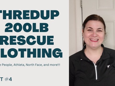 ThredUp 200lb Rescue Clothes Unboxing Part #4 - I am really happy!!!