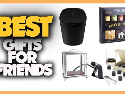 10 Best Gifts For Friends - Gifts For Best Friend of 2022