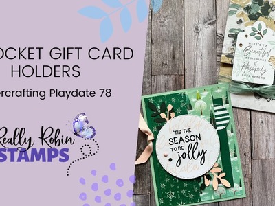 2 Kinds of Pocket Gift Card Holders | Papercrafting Playdate 78