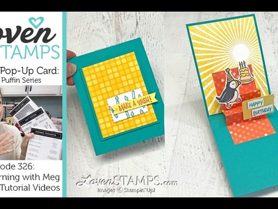 Ep 326, Party Puffin Stair Step Pop-Up Card with Stampin' Up!®'s Rays of Light and Inspired Thoughts