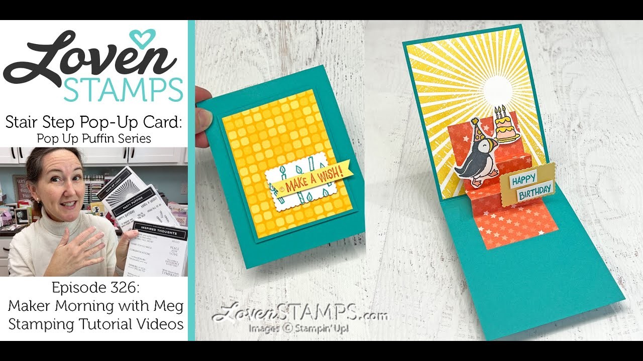 Ep 326, Party Puffin Stair Step Pop-Up Card with Stampin' Up!®'s Rays of Light and Inspired Thoughts