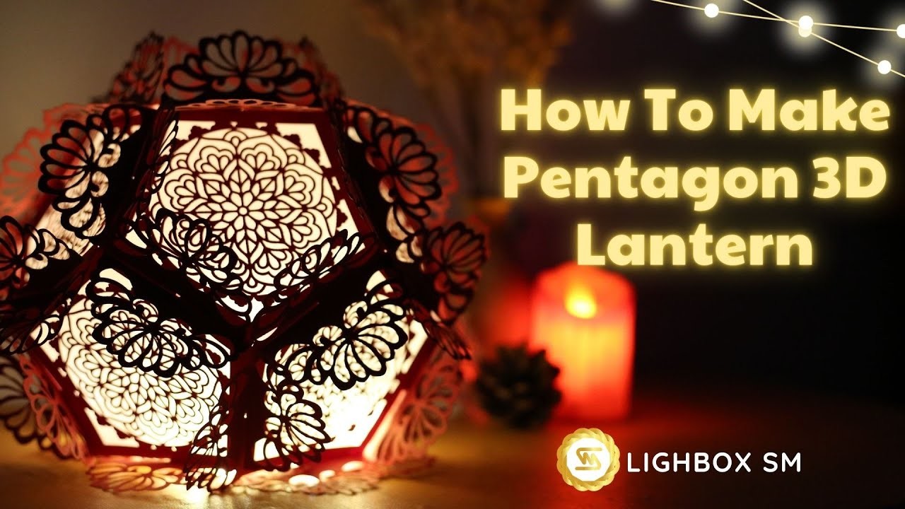 How to Make a Pentagon 3D Paper Cut Lantern |DIY decor