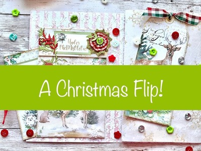 Making a Christmas Flip!