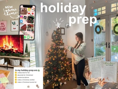 Prepare for the holidays with me! *decorate for christmas, my christmas wishlist, customize phone!*