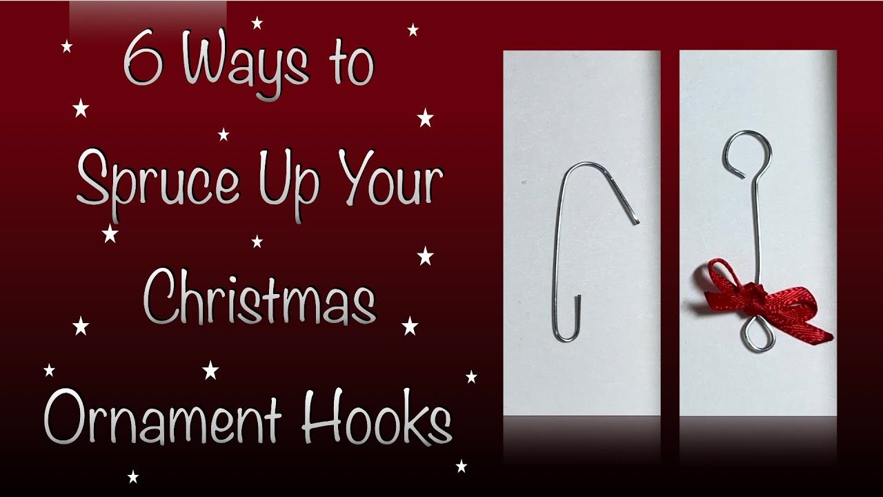 Spruce Up Your Christmas Tree Ornament Hooks