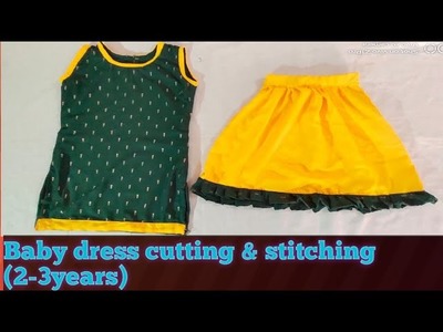 Beautiful Baby dress cutting& stitching (2-3)years baby dress By #SumanSaini