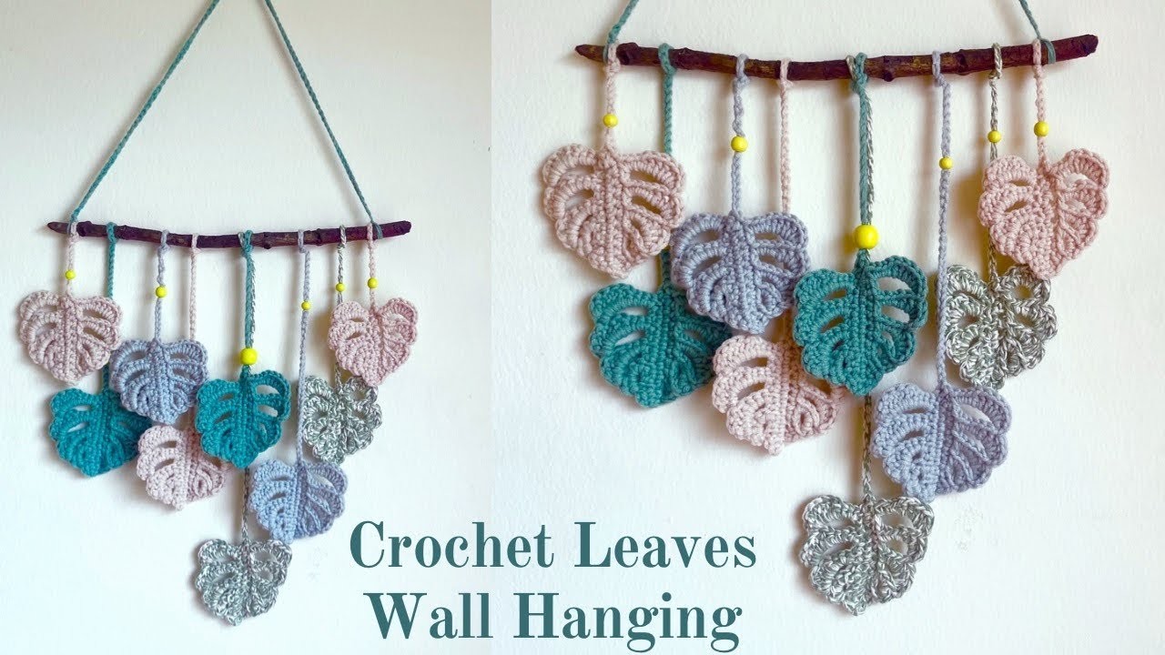 Crochet Monstera Leaves Wall Hanging Tutorial