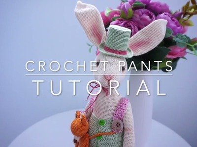 Crochet pants for the Rabbit ????