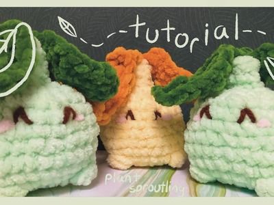 Crochet Plush Tutorial: How to Crochet Baby Plant Sproutling | Beginner Amigurumi
