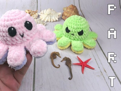 Crochet Reversible Octopus | Part 1 | Plush Yarn | 4K