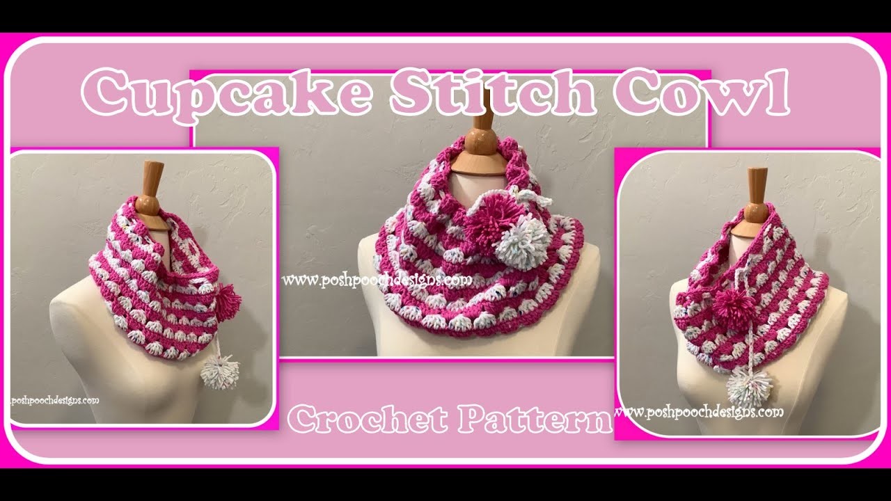 Cupcake Stitch Cowl Crochet Pattern #crochet #crochetvideo #cupcakestitch