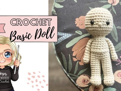 Easy Crochet Doll Tutorial