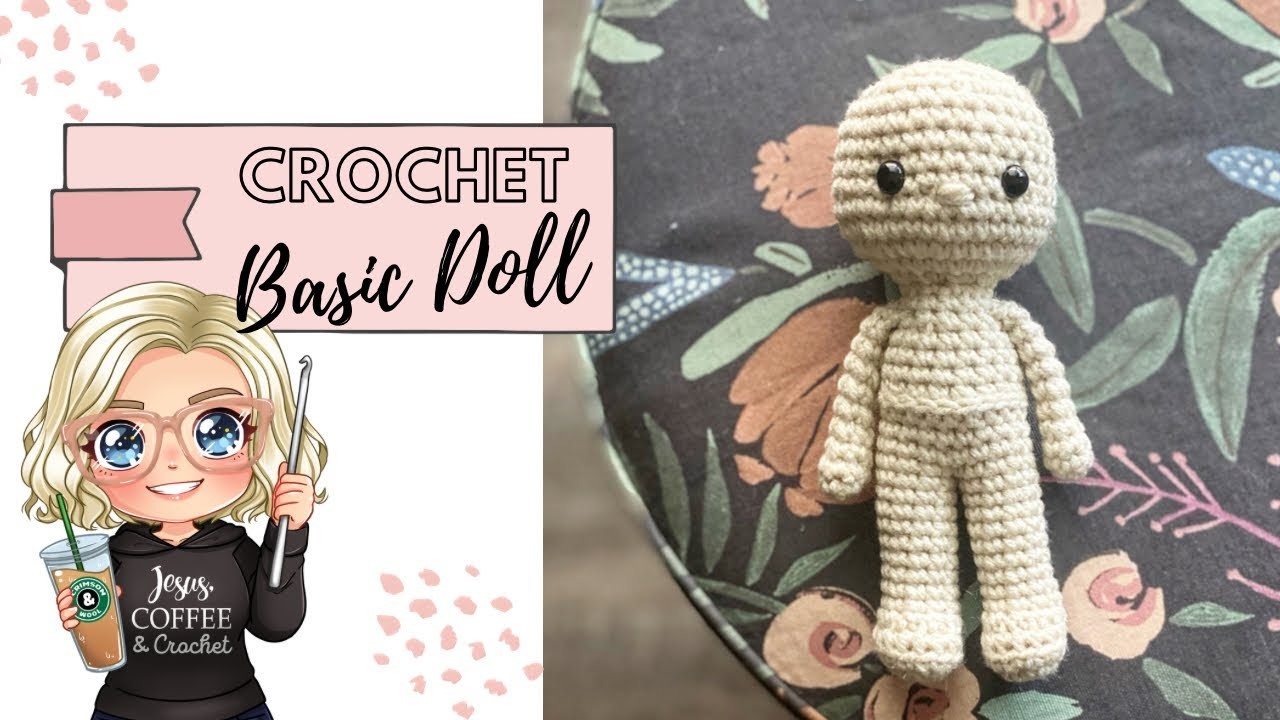 Easy Crochet Doll Tutorial