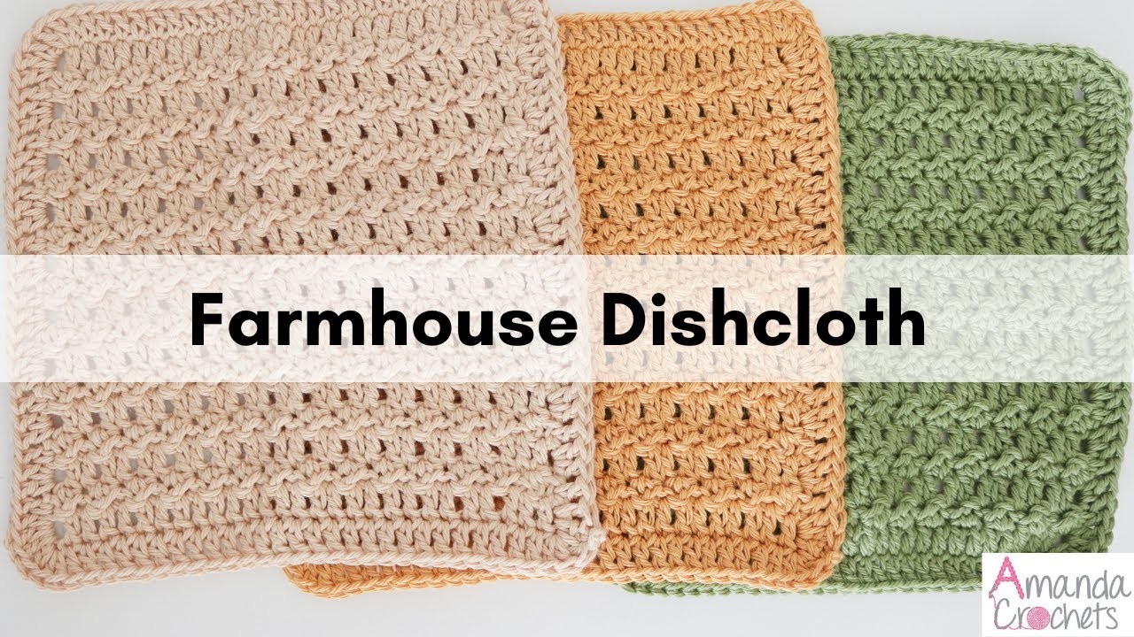 Farmhouse Dishcloth | Easy Dishcloth Pattern | Beginner Crochet