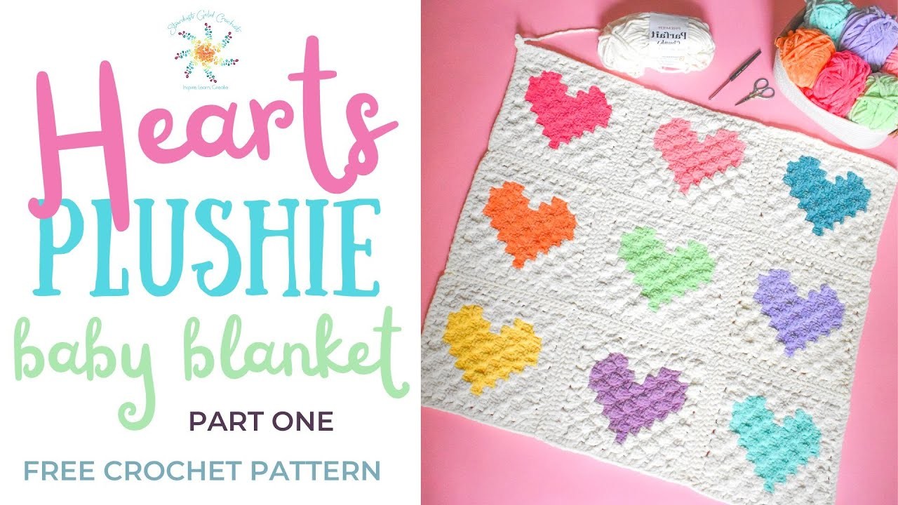 Hearts Crochet Baby Blanket Crochet Along (Free Crochet Pattern)