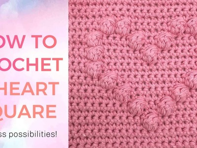 How To Crochet A Heart Square | Crochet Bobble Heart Square Tutorial ♥️