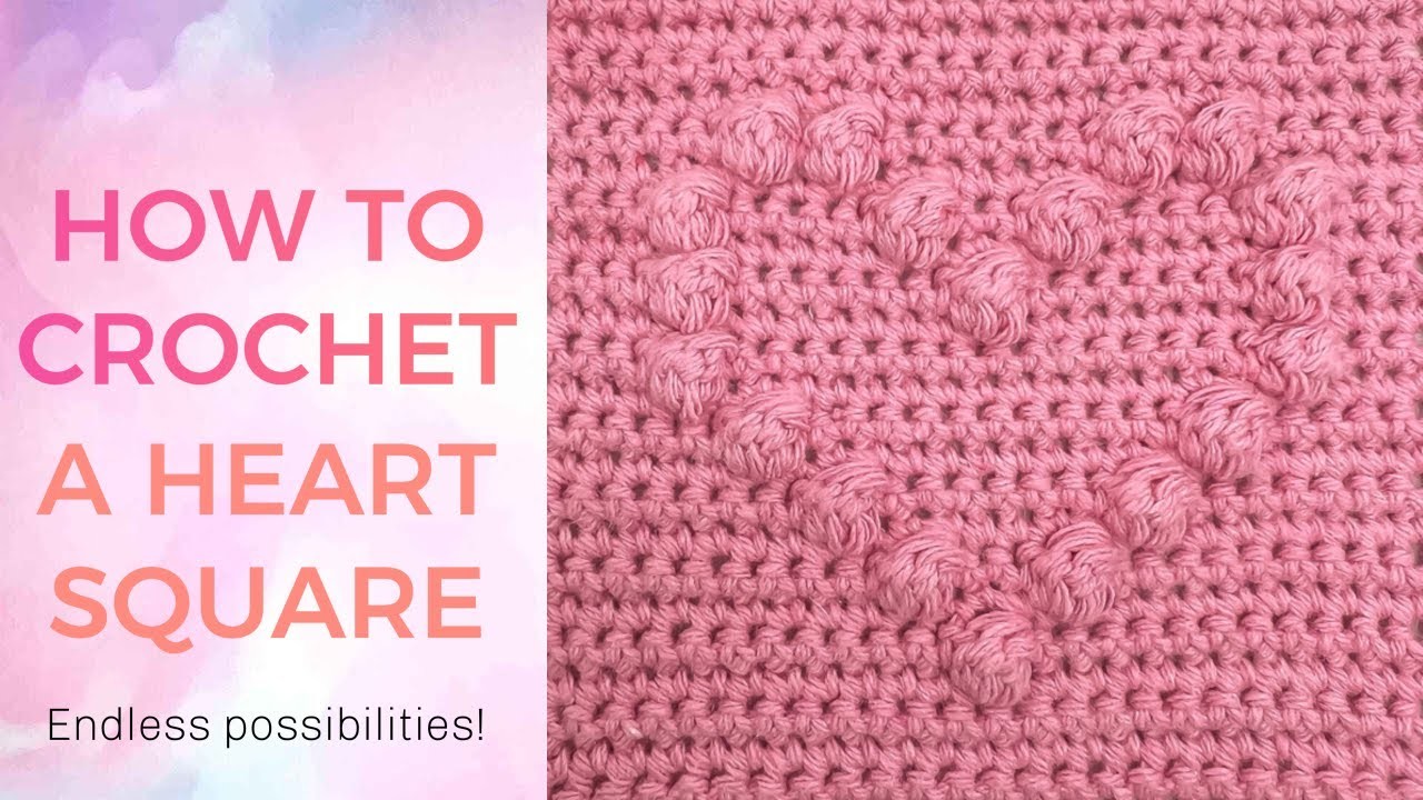 How To Crochet A Heart Square | Crochet Bobble Heart Square Tutorial ♥️